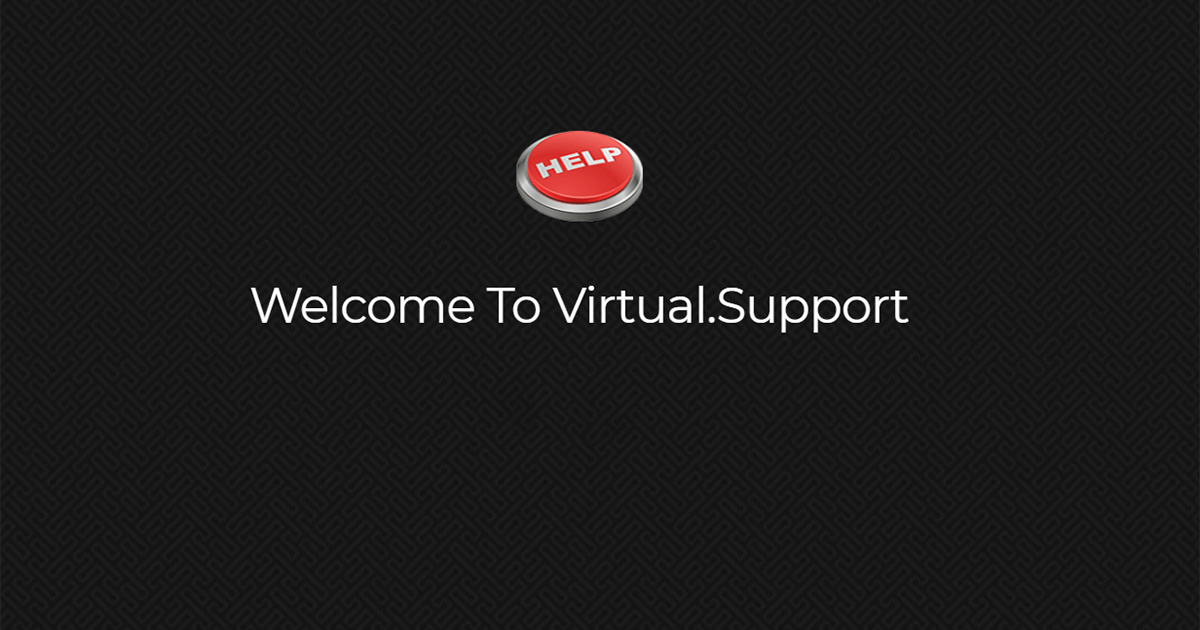 Virtual.Support is an Independent Vendor Network alligned to provide full IT services for SMB Businesses across the Globe